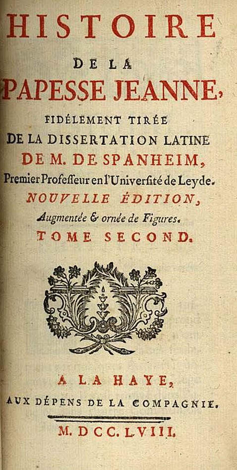 Friedrich S. Spanheim - Histoire de la papesse Jeanne, 2 Bde.