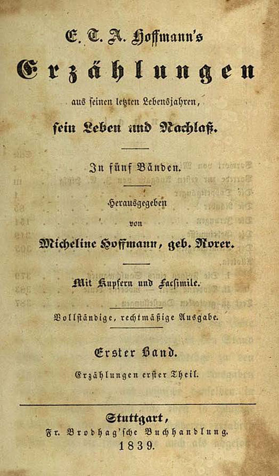 Ernst Theodor Amadeus Hoffmann - Erzählungen, 2 Bde. 1839.