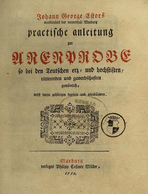 Johann Georg Estor - Practische anleitung zur Anenprobe. 1750