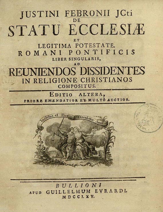 Justinius Febronius - De statu ecclesiae. 1765