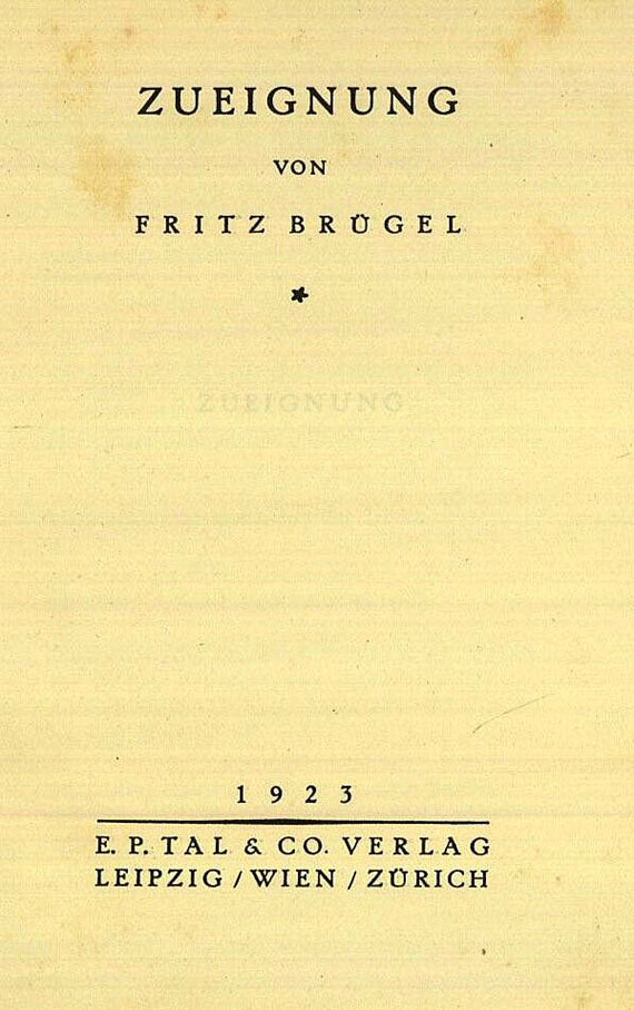 Fritz Brügel - 5 Werke und 2 Beigaben. 1923-35.