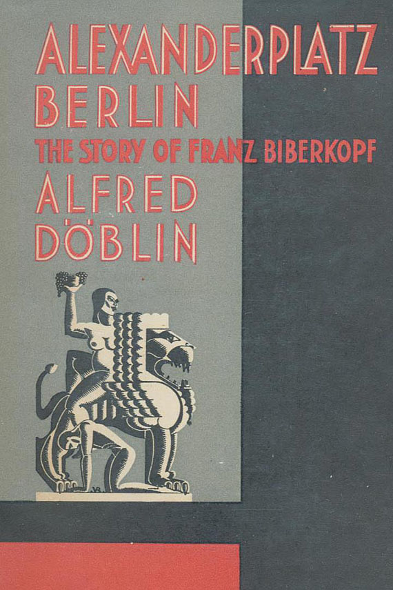 Alfred Döblin - Berlin Alexanderplatz - The story, 2 Bde., 1931