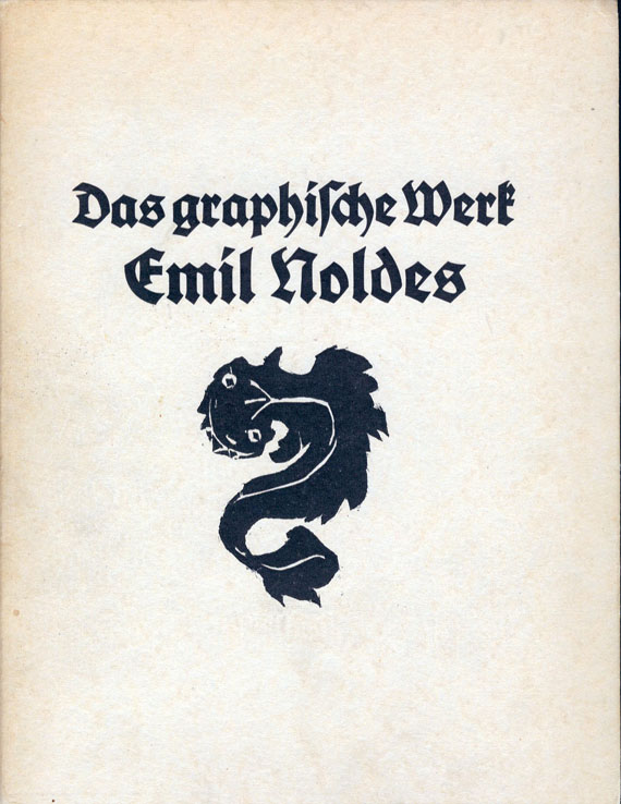 Emil Nolde - Schiefler: Das graphische Werk Emil Noldes bis 1910