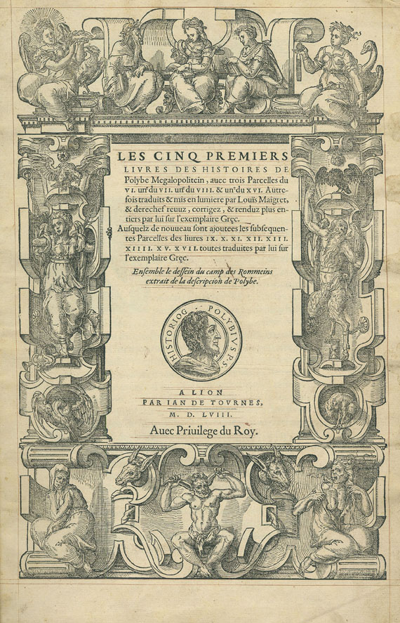 Polybios - Les cinq premiers livres. 1558. und 3 Beigaben
