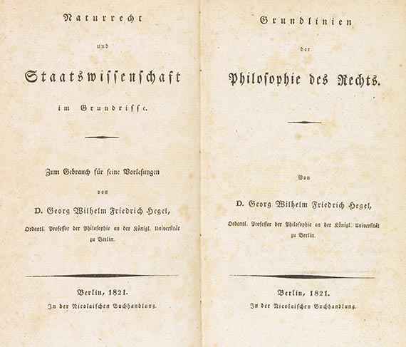 Georg Wilhelm Friedrich Hegel - Grundlinien der Philosophie des Rechts